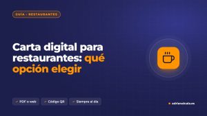 Carta digital para restaurantes: PDF, código QR o carta en la web