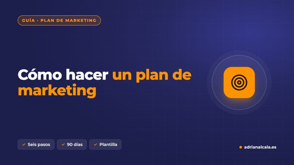 Cómo hacer un plan de marketing para un negocio local de Dénia paso a paso